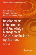 Developments in Information and Knowledge Management Systems for Business Applications