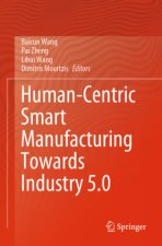 Human-Centric Smart Manufacturing Towards Industry 5.0