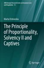 The Principle of Proportionality, Solvency II and Captives