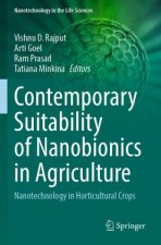 Contemporary Suitability of Nanobionics in Agriculture