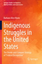 Indigenous Struggles in the United States