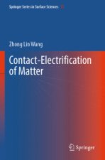 Contact-Electrification of Matter