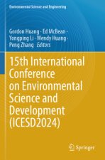 15th International Conference on Environmental Science and Development (ICESD2024)