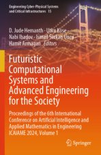 Futuristic Computational Systems and Advanced Engineering for the Society