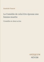 La Comédie de celui Кто épousa une femme muette