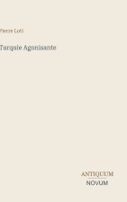 Turquie Agonisante