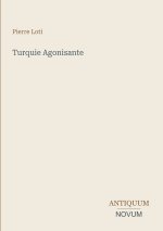 Turquie Agonisante
