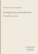 Kuningas Eerik ja lainsuojattomat