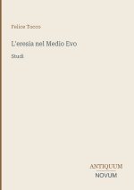 L'eresia nel Medio Evo