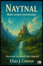 Naytnal - Mein erstes Universum