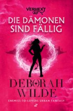 Die Dämonen sind fällig