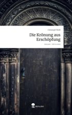 Die Krönung aus Erschöpfung. Life is a Story - story.one