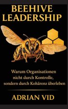 Beehive Leadership