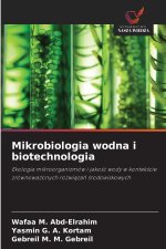 Mikrobiologia wodna i biotechnologia