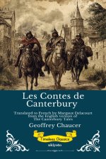 Les Contes de Canterbury | French Version of The Canterbury Tales