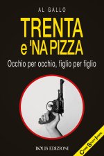 Trenta e 'na pizza