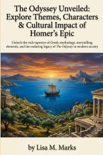 The Odyssey Unveiled