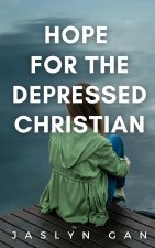 Hope for the Depressed Christian