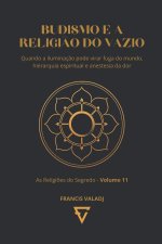 BUDISMO E A RELIGIÃO DO VAZIO