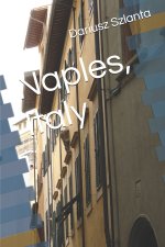 Naples, Italy