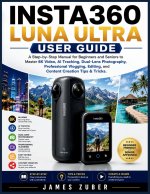 INSTA360 LUNA ULTRA USER GUIDE