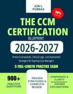 The CCM Certification Blueprint 2026-2027