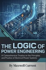 The Logic of Power Engineering