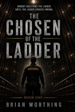 The Chosen of the Ladder