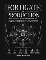 FortiGate in Production