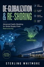 De-Globalization & Re-Shoring