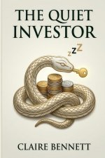 The Quiet Investor