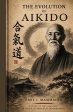 Evolution of Aikido