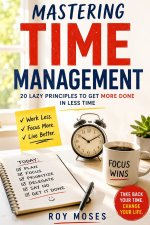 Mastering Time Management