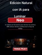 Edición Natural con IA para Luminar Neo