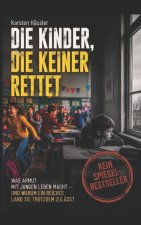 Die Kinder, die keiner rettet