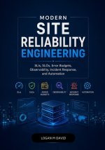 Modern Site Reliability Engineering