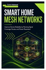 Smart Home Mesh Networks