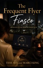The Frequent Flyer Fiasco