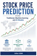 Stock Price Prediction using Traditional, Machine Learning and Artificial Intelligence Models