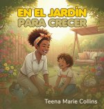 En el Jardín para Crecer