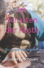 Im Schatten der Küste