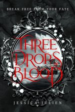Three Drops of Blood