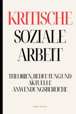 Kritische Soziale Arbeit