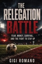 The Relegation Battle