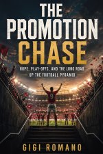 The Promotion Chase