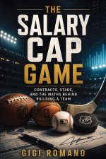 The Salary Cap Game