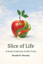 Slice of Life