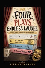 Four plays. Endless laughs.