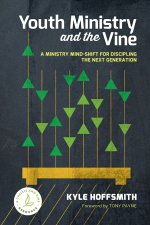 Youth Ministry and the Vine