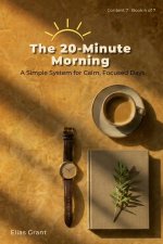 The 20-Minute Morning